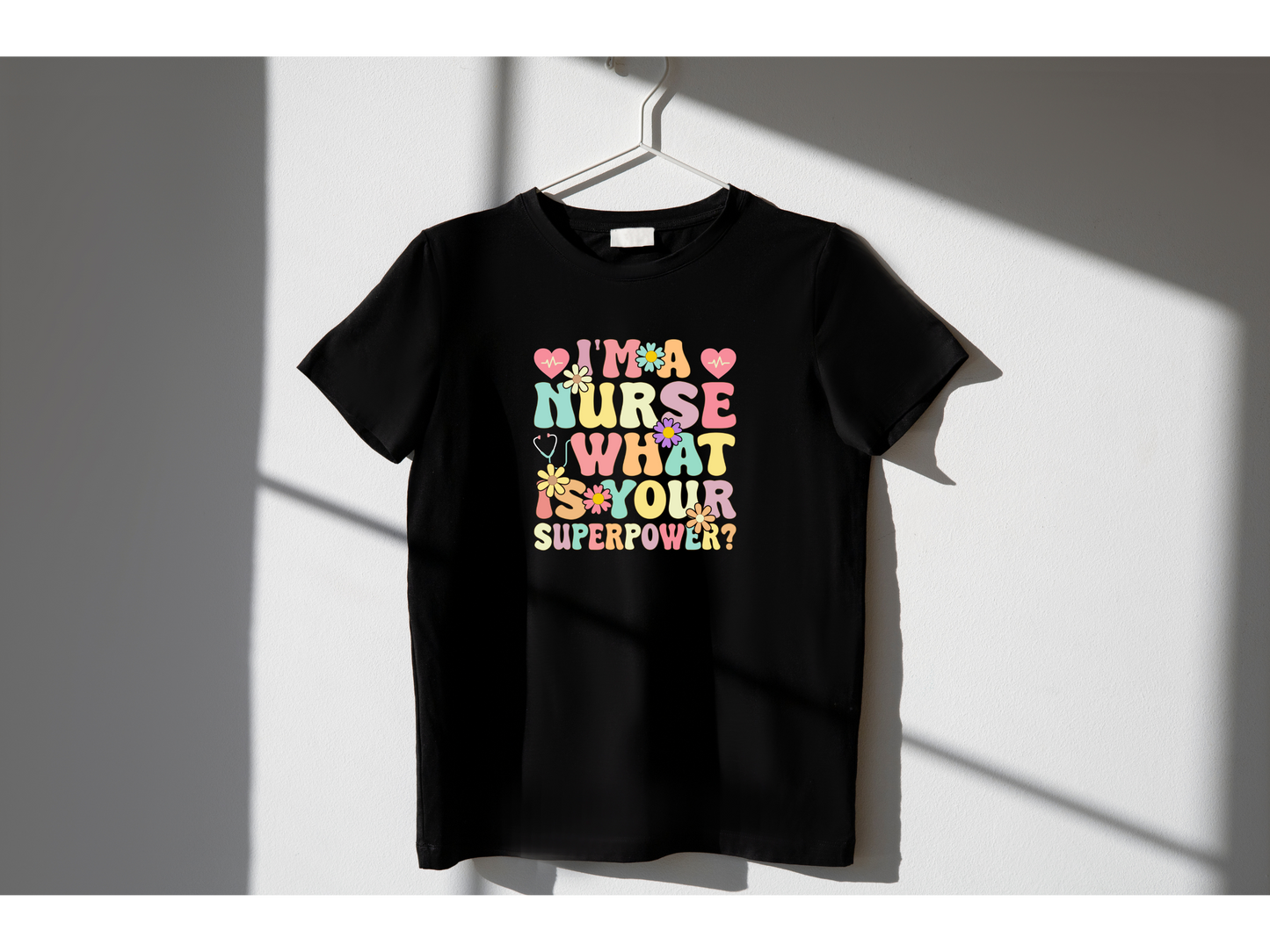 Nurse "Superpower" T-Shirt