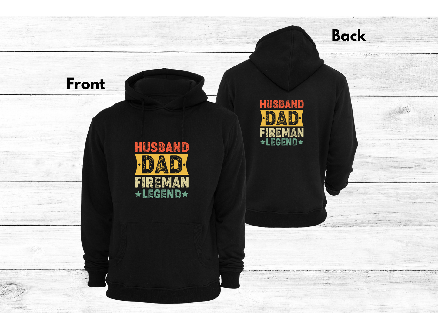 Husband and Dad Hoodie on Both Sizes