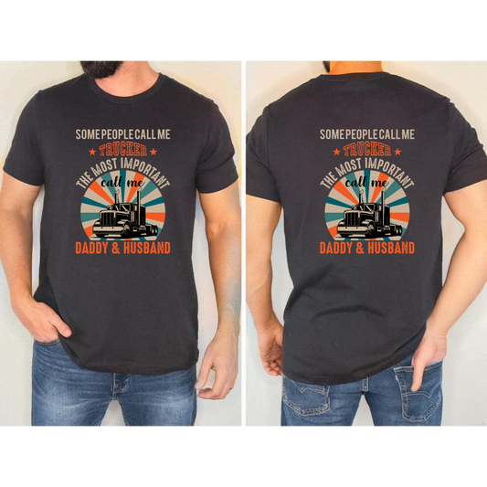Daddy And Husband Truck Driver T-Shirt On Both Sizes